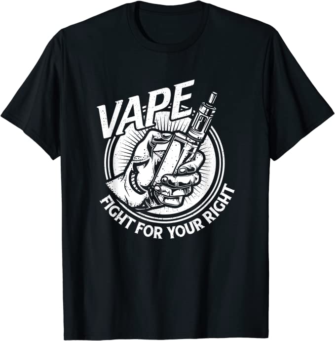 Fight For Your Right To Vape T-Shirt