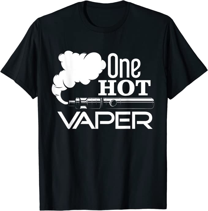 Funny One Hot Vaper For Vaping Enthusiasts T-Shirt