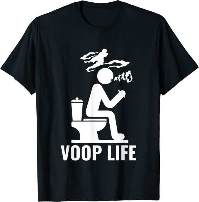 Funny Voop Life Vape T-Shirt